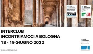 Incontriamoci a Bologna - interclub con Bmw Motorrad Club Bassano del Grappa